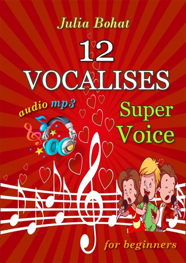 🎵✨"Super Voice" - 12 Easy Vocalises for Beginners