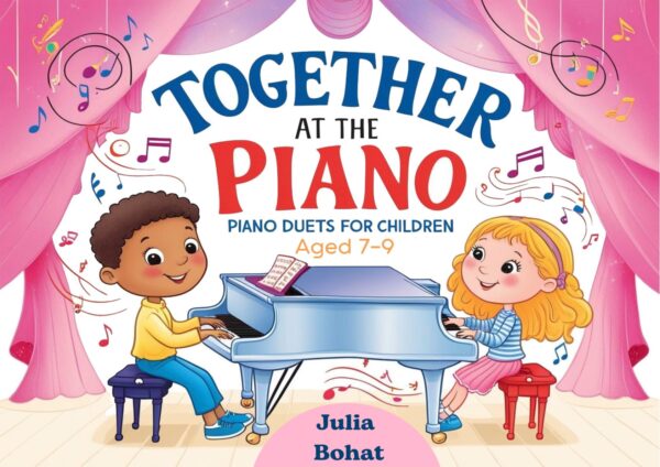 🎹👫"Together at the Piano" - Piano Duets for Children (Ages 7–9)