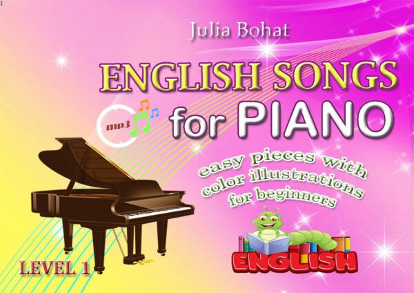 🎹🎤"English Songs 1" - Piano for Children (Ages 5–10)
