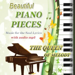 🎹👑"The Queen of Melody" - Beautiful Piano Pieces for Intermediate