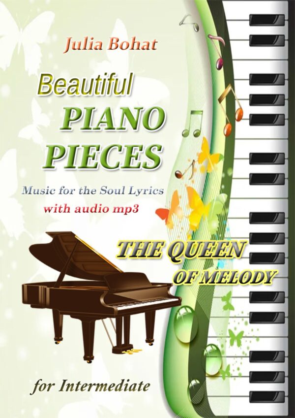 🎹👑"The Queen of Melody" - Beautiful Piano Pieces for Intermediate