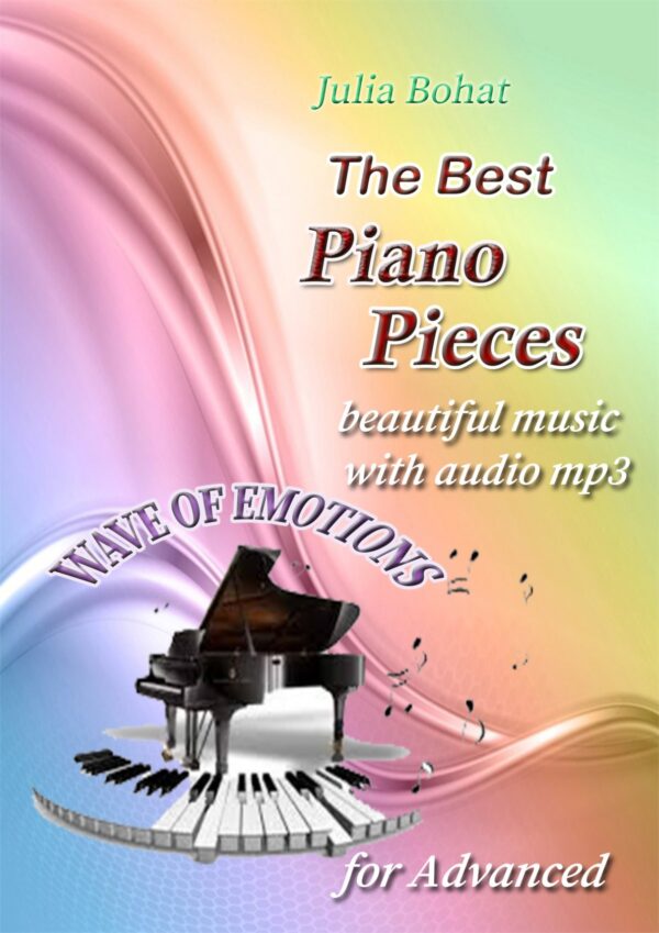 🎹🌊"Wave of Emotions" - The Best Piano Pieces (Advanced)